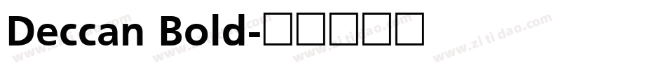 Deccan Bold字体转换